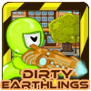 Dirty Earthlings