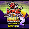 Bowja le Ninja 2 - Inside Bigman's Compound