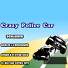 La Voiture de Police Folle