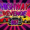 Highway Revenge 007