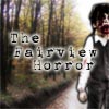 The Fairview Horror